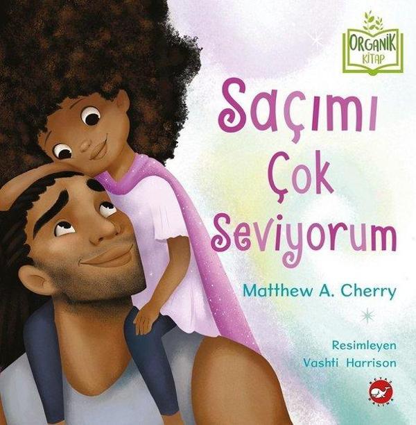Saçımı Çok Seviyorum - Beyaz Balina Yayınları - Image 1