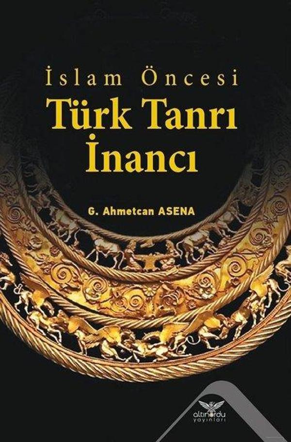İslam Öncesi Türk Tanrı İnancı - Altınordu - Image 1