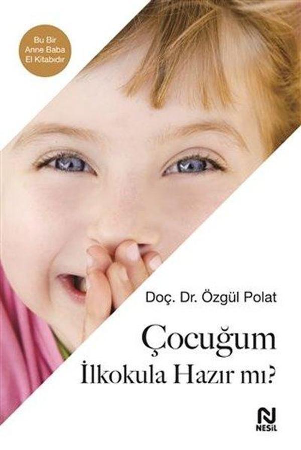Çocuğum İlkokula Hazır mı? - Nesil Yayınları - Image 1
