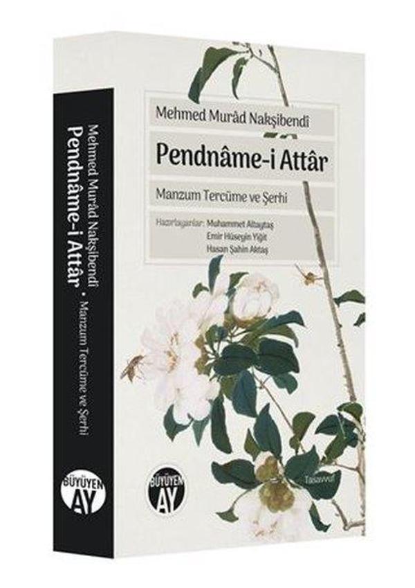Pendname-i Attar - Manzum Tercüme ve Şerhi - Büyüyenay Yayınları - Image 1