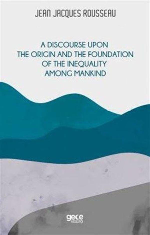 A Discourse Upon the Origin and the Foundation of the Inequality Among Mandkind - Gece Kitaplığı - Image 1