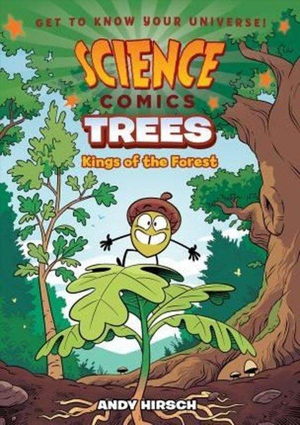 Science Comics: Trees: Kings of the Forest - fsg book - Image 1