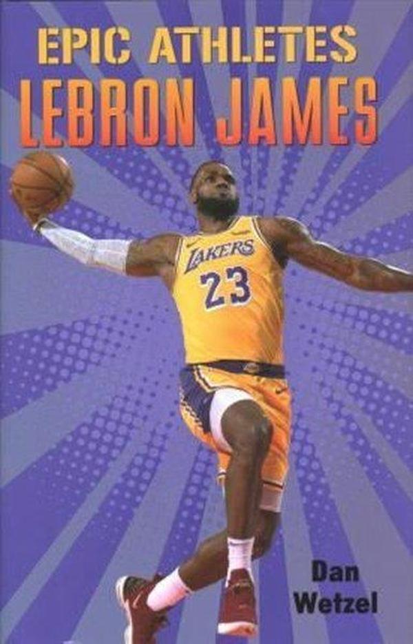 Epic Athletes: LeBron James (Epic Athletes 5) - Holt Paperbacks - Image 1