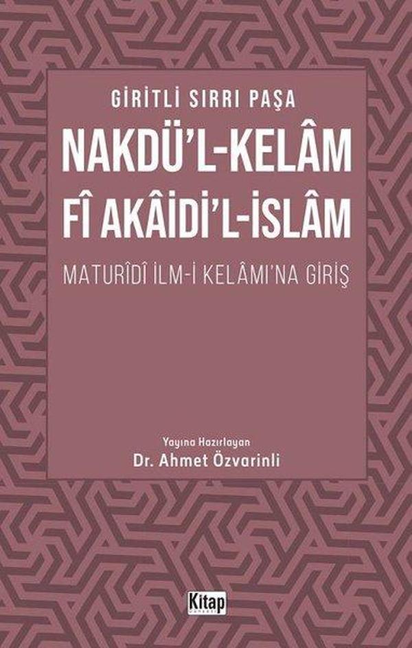 Nakdü'l-Kelam Fi Akaidi'l-İslam: Maturidi İlmi Kelamına Giriş - Kitap Dünyası - Image 1