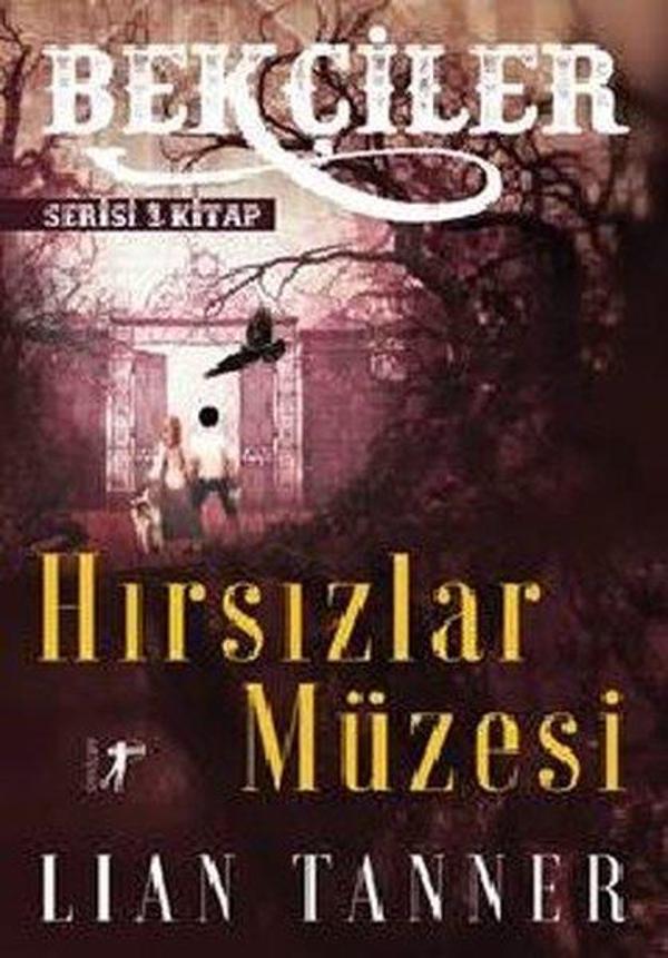 Hırsızlar Müzesi: Bekçiler Serisi 1.Kitap - Artemis Yayınları - Image 1