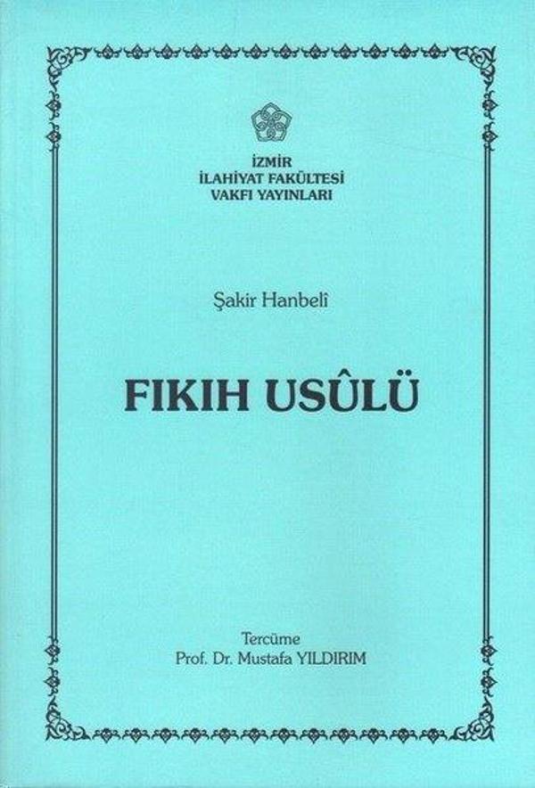 Fıkıh Usulü - İzmir İlahiyat Vakfı Yayınları - Image 1
