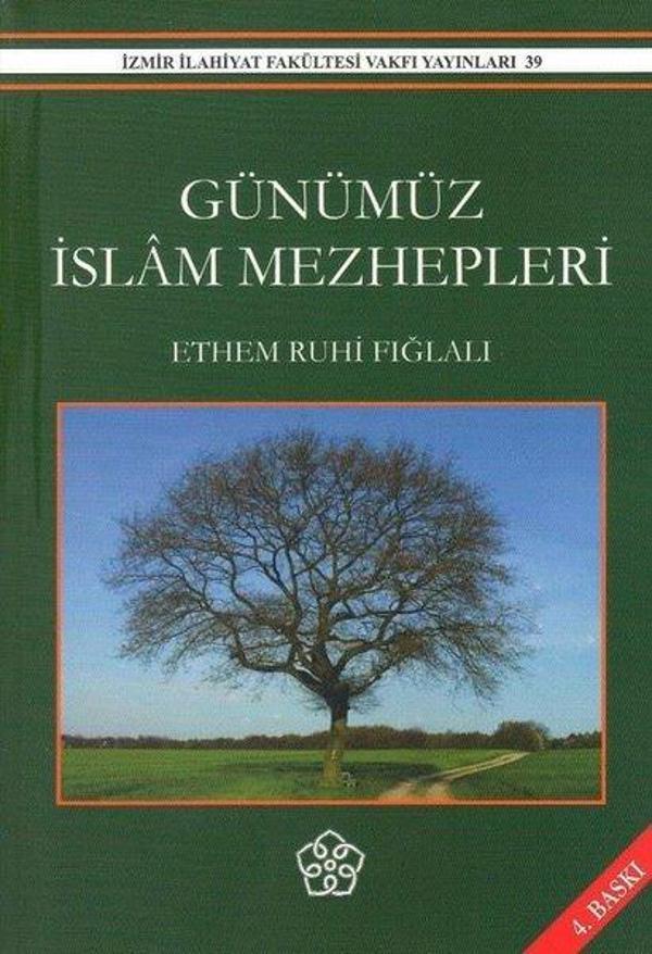 Günümüz İslam Mezhepleri - İzmir İlahiyat Vakfı Yayınları - Image 1