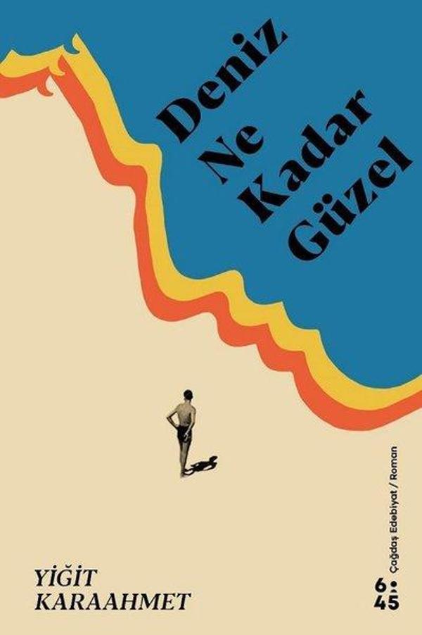 Deniz Ne Kadar Güzel - Altıkırkbeş Basın Yayın - Image 1