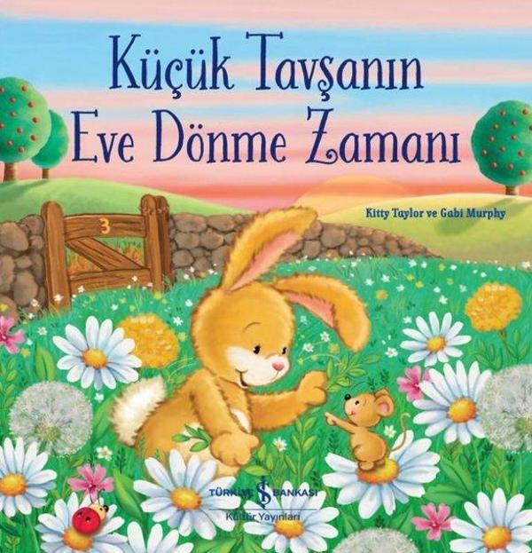 Küçük Tavşanın Eve Dönme Zamanı - İş Bankası Kültür Yayınları - Image 1