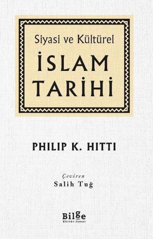 Siyasi ve Kültürel İslam Tarihi - Bilge Kültür Sanat - Image 1