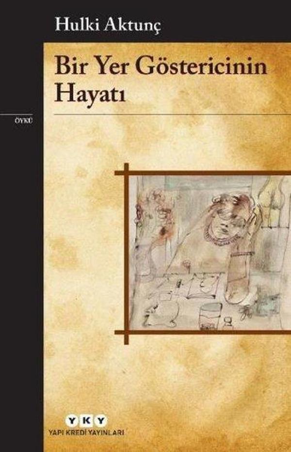 Bir Yer Göstericinin Hayatı - Yapı Kredi Yayınları - Image 1