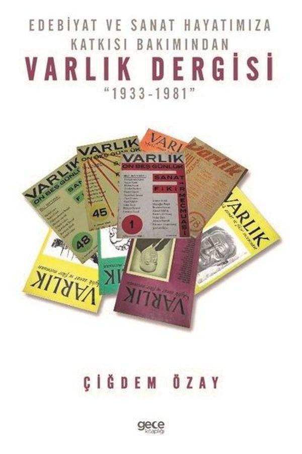 Edebiyat ve Sanat Hayatımıza Katkısı Bakımından Varlık Dergisi 1933-1981 - Gece Kitaplığı - Image 1