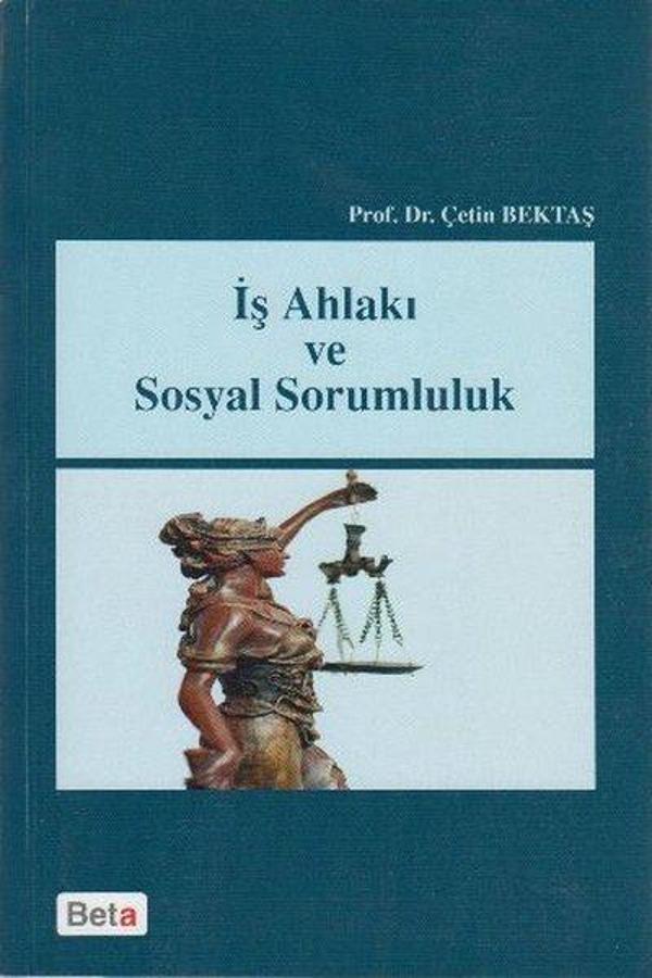 İş Ahlakı ve Sosyal Sorumluluk - Beta Yayınları - Image 1