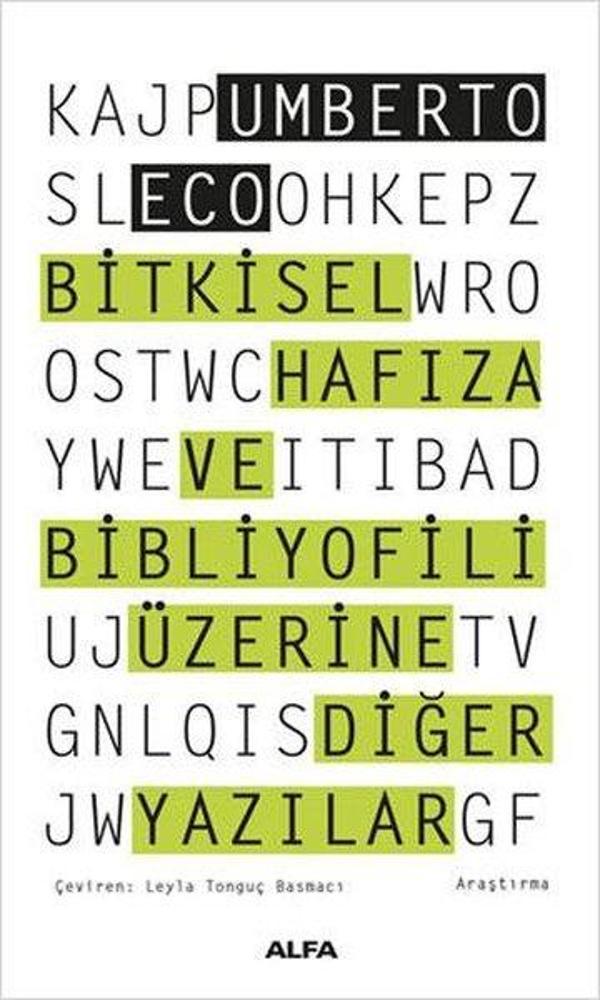 Bitkisel Hafıza ve Bibliyofili Üzerine Diğer Yazılar - Alfa Yayıncılık - Image 1