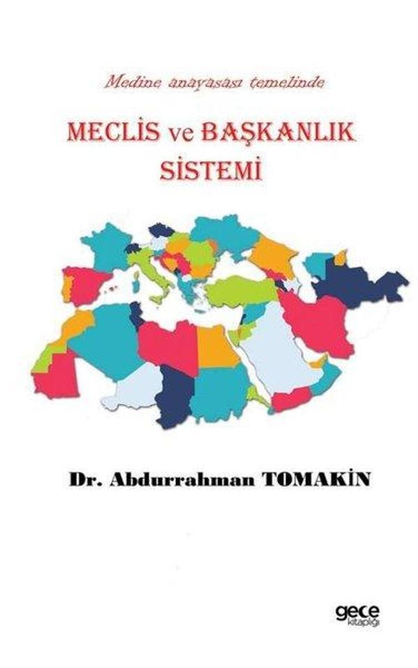 Medine Anayasa Temelinde Meclis ve Başkanlık Sistemi - Gece Kitaplığı - Image 1