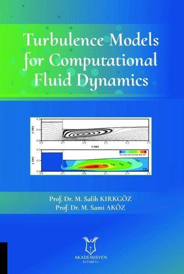 Turbulence Models for Computational Fluid Dynamics - Akademisyen Kitabevi - Image 1