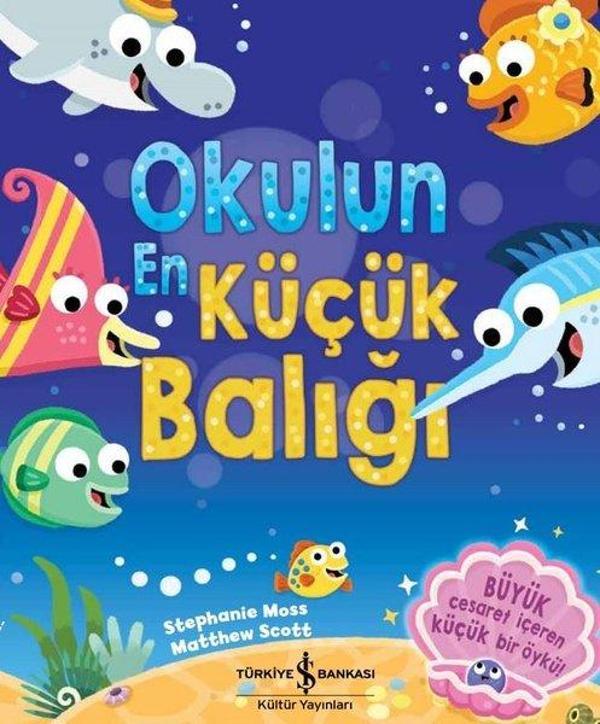 Okulun En Küçük Balığı - İş Bankası Kültür Yayınları - Image 1