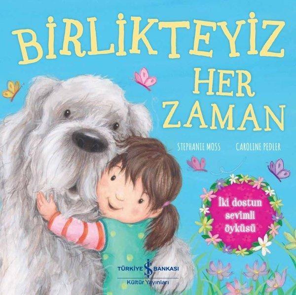 Birlikteyiz Her Zaman - İş Bankası Kültür Yayınları - Image 1