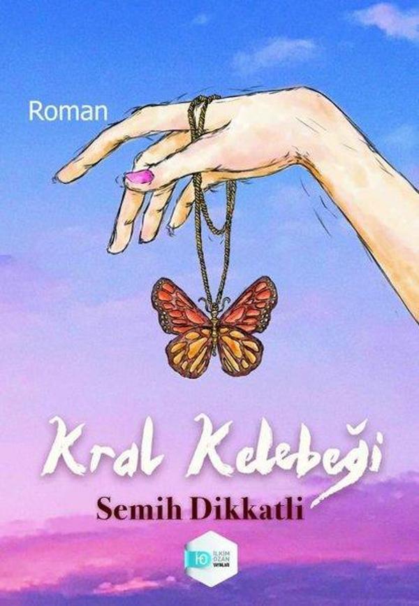 Kral Kelebeği - İlkim Ozan Yayınları - Image 1