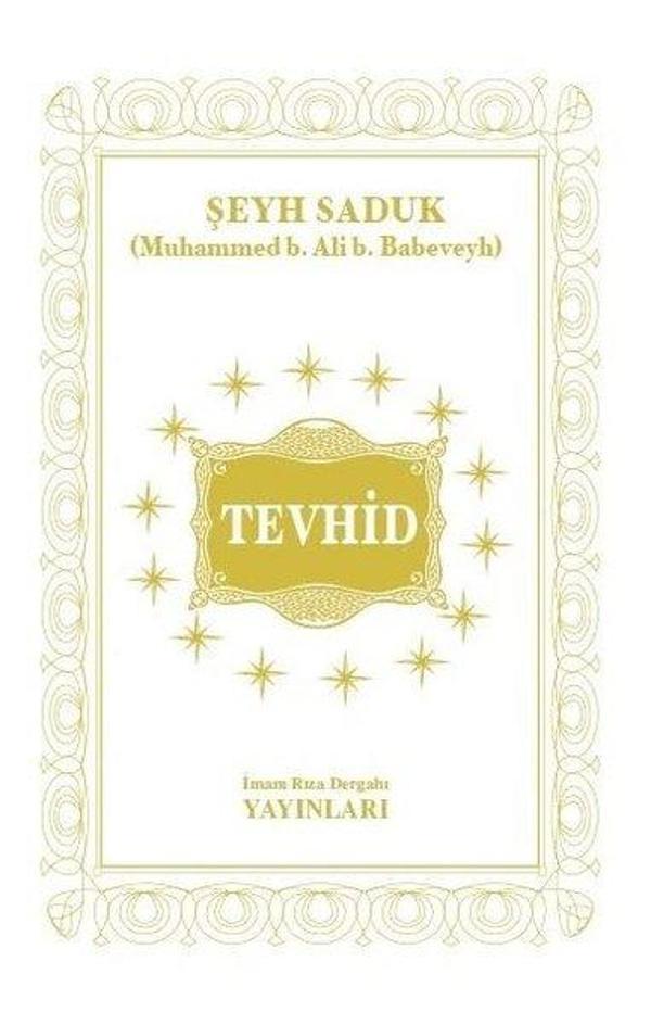 Tevhid - İmam Rıza Dergahı Yayınları - Image 1