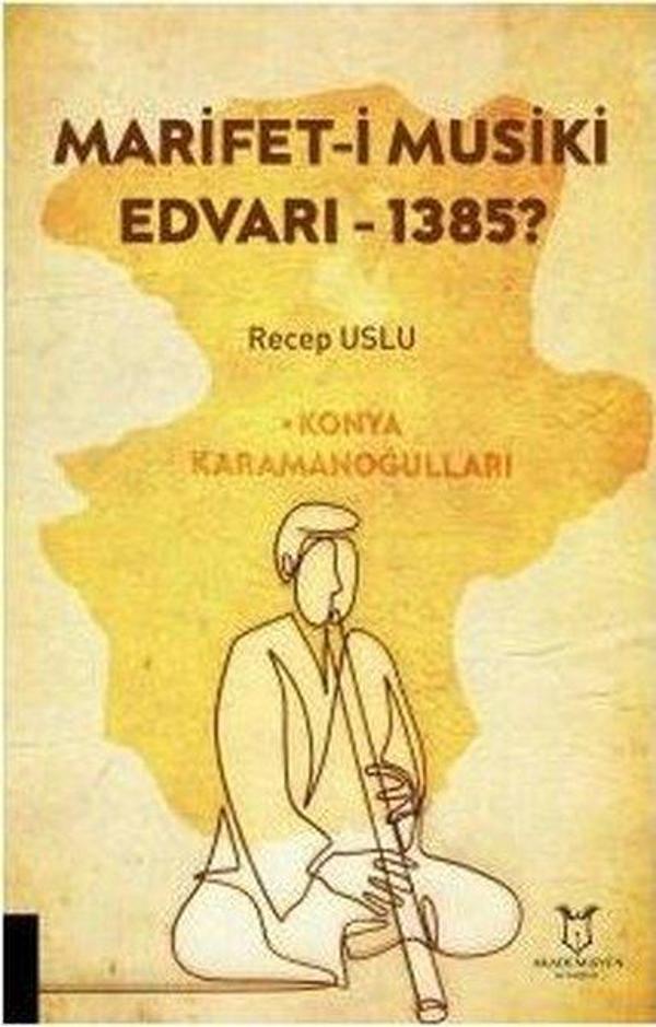 Marifet-ı Musiki Edvarı - 1385? - Akademisyen Kitabevi - Image 1