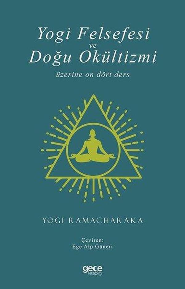 Yogi Felsefesi ve Doğu Okültizmi Üzerine On Dört Ders - Gece Kitaplığı - Image 1