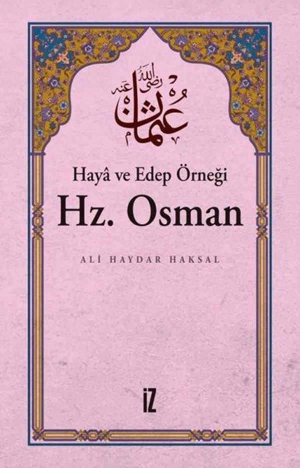 Haya ve Edep Örneği: Hz. Osman - İz Yayıncılık - Image 1