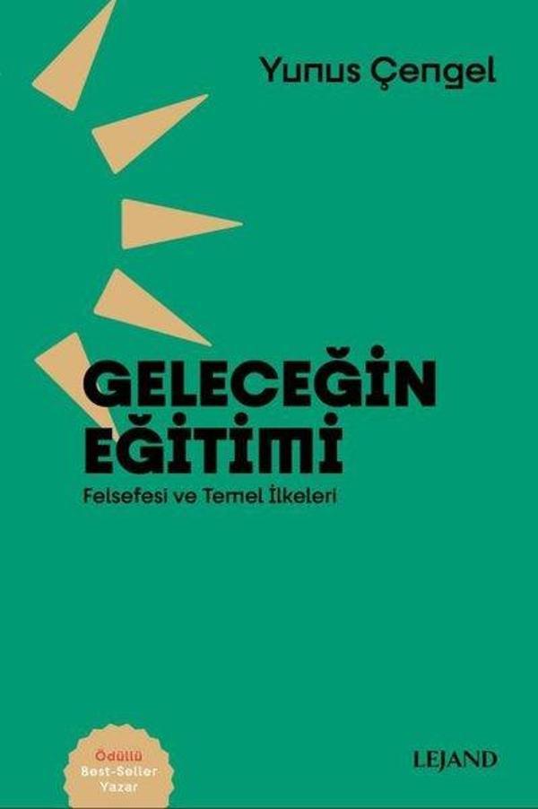 Geleceğin Eğitimi: Felsefesi ve Temel İlkeleri - Lejand - Image 1