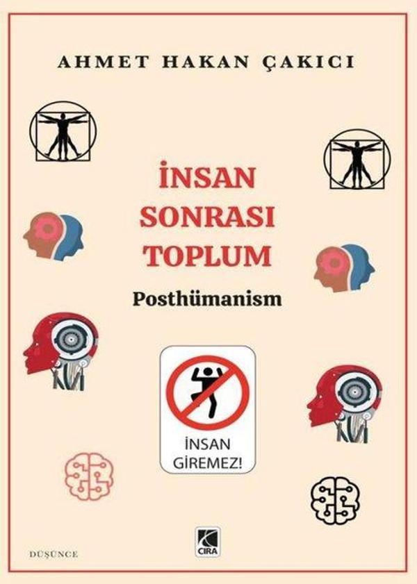 İnsan Sonrası Toplum - Posthümanism - Çıra Yayınları - Image 1