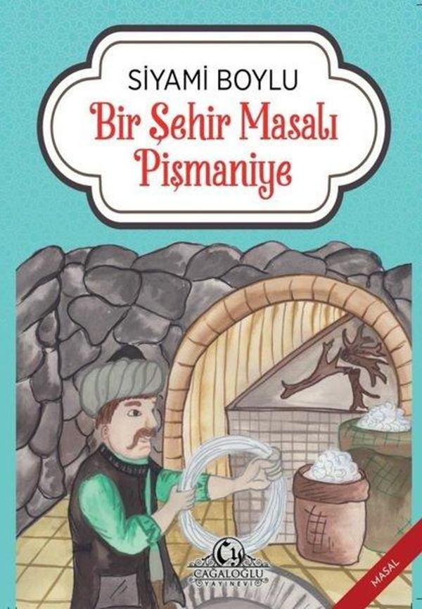 Bir Şehir Masalı - Pişmaniye - Cağaloğlu Yayınevi - Image 1