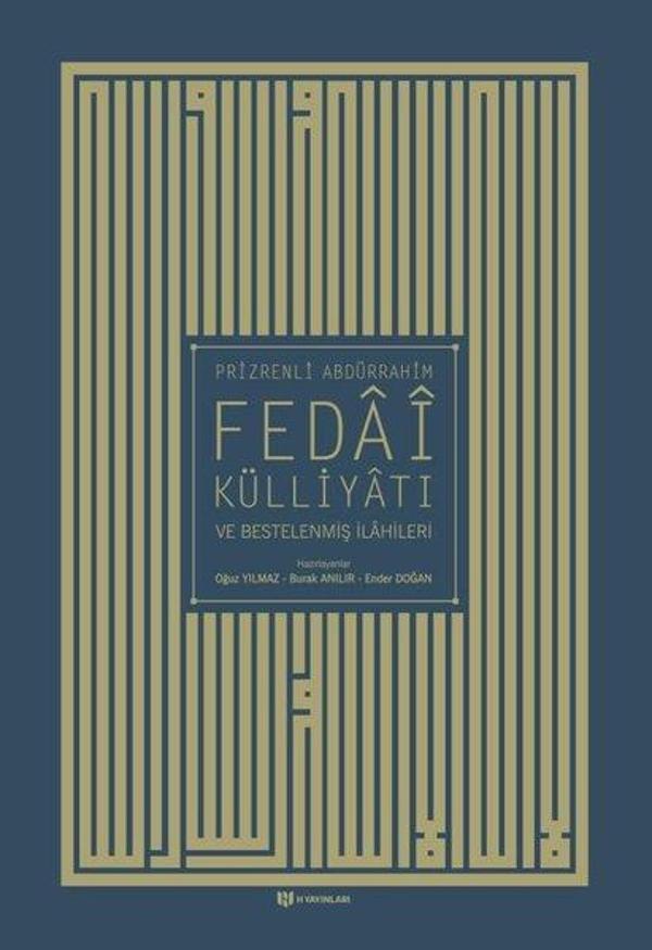 Prizrenli Abdürrahim Fedai Külliyatı ve Bestelenmiş İlahileri - H Yayınları - Image 1