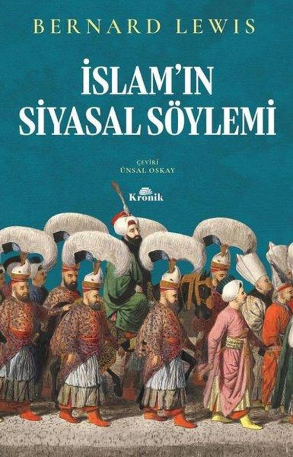 İslam'ın Siyasal Söylemi - Kronik Kitap - Image 1