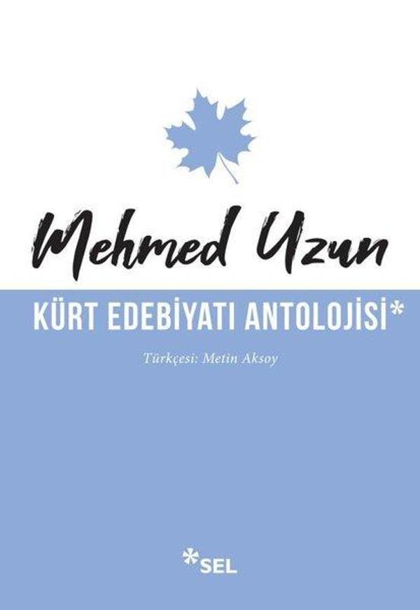 Kürt Edebiyatı Antolojisi - Sel Yayıncılık - Image 1
