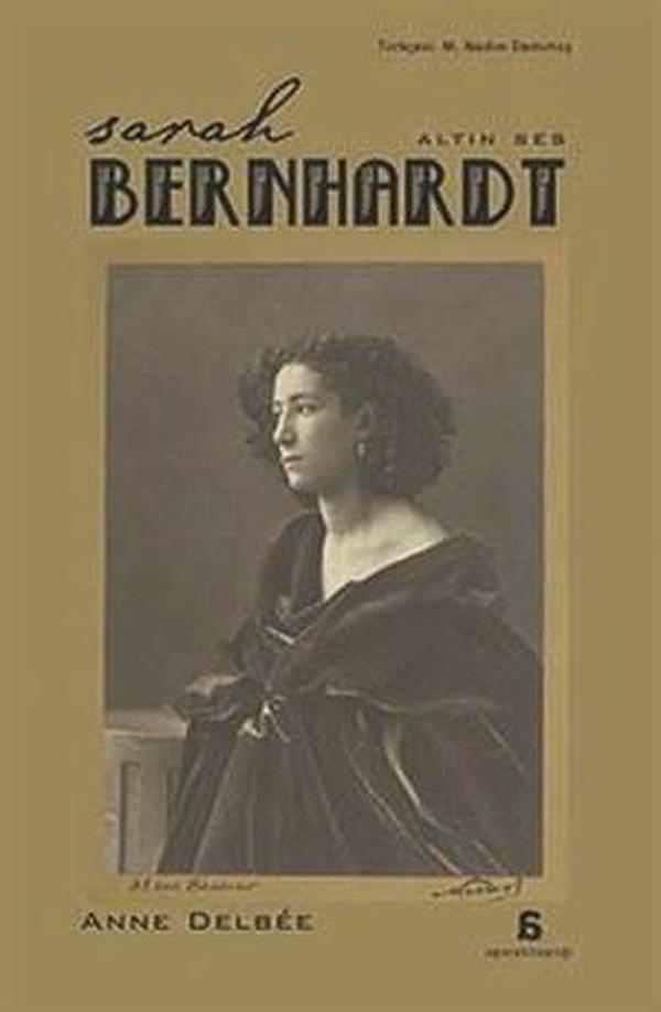 Sarah Bernhardt - Altın Ses - Agora Kitaplığı - Image 1