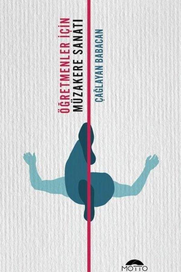 Öğretmenler için Müzakere Sanatı - Motto Yayınları - Image 1