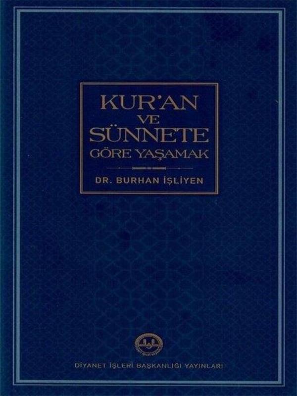 Kur'an ve Sünnete Göre Yaşamak - Diyanet İşleri Başkanlığı - Image 1