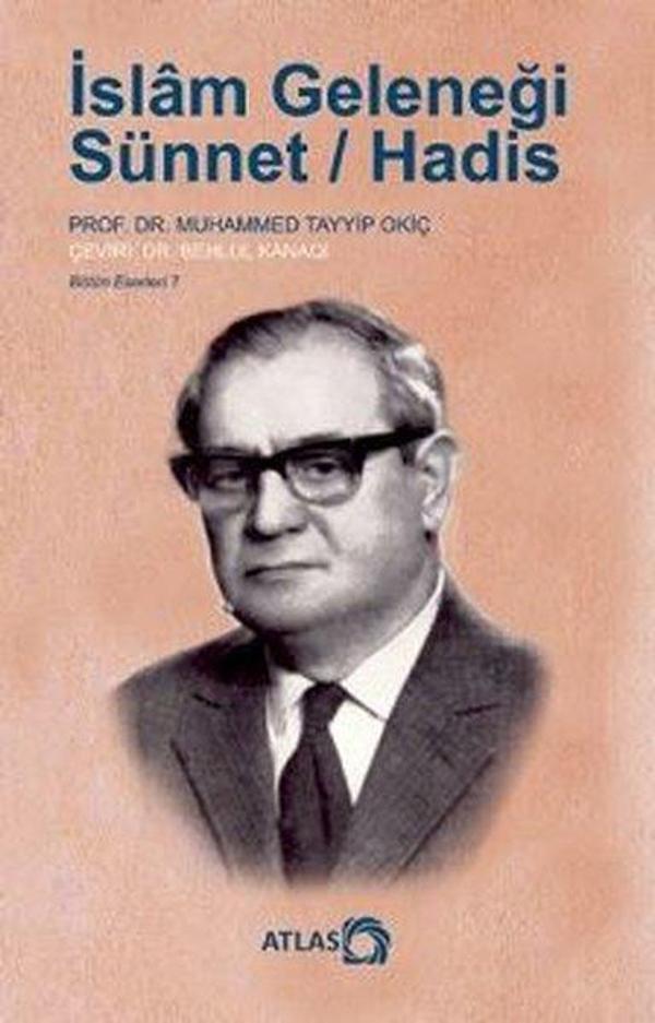 İslam Geleneği: Sünnet-Hadis - Atlas Kitap - Image 1