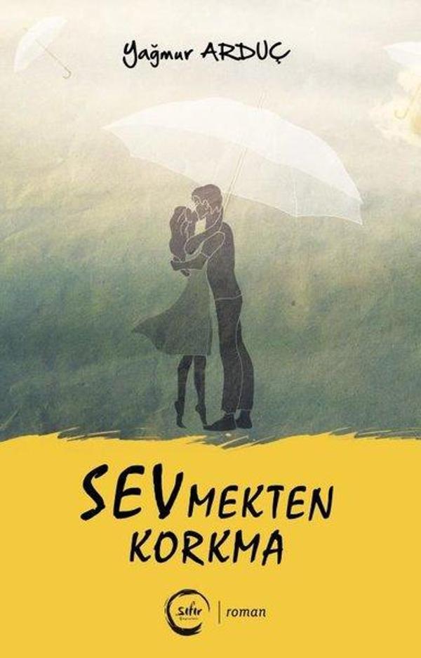 Sevmekten Korkma - Sıfır Yayınları - Image 1
