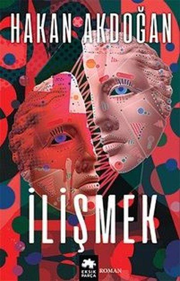 İlişmek - Eksik Parça Yayınları - Image 1