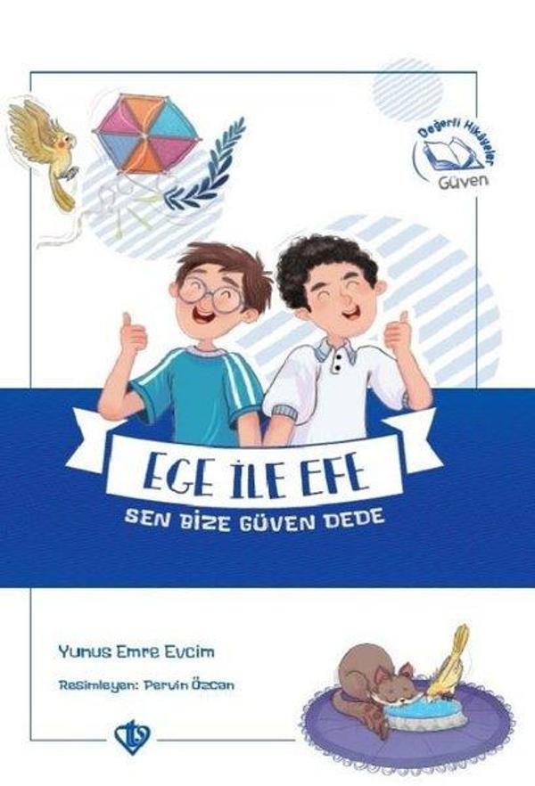 Ege ile Efe Sen Bize Güven Dede - Türkiye Diyanet Vakfı Yayınları - Image 1