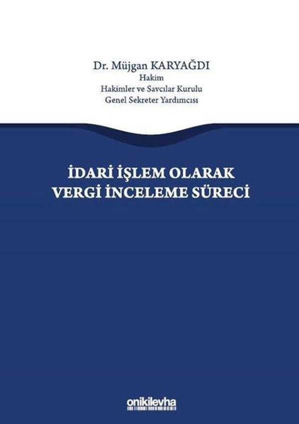 İdari İşlem Olarak Vergi İnceleme Süreci - On İki Levha Yayıncılık - Image 1