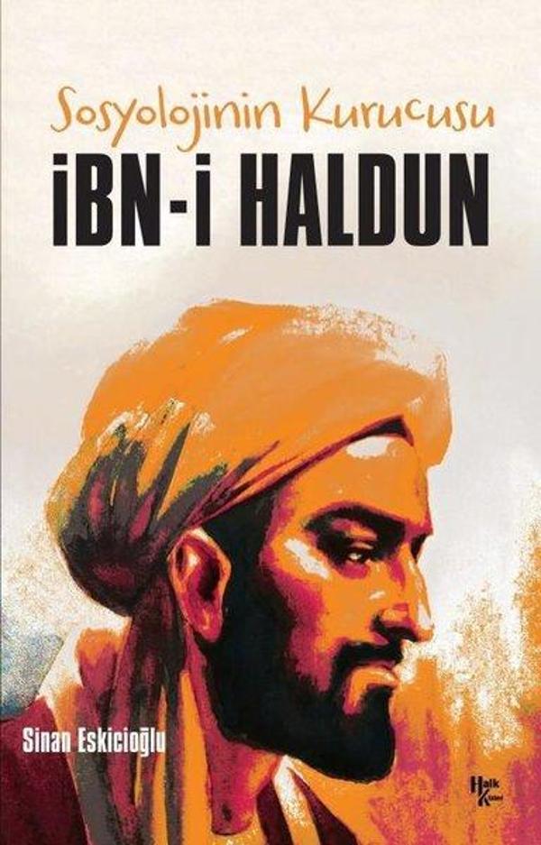 Sosyolojinin Kurucusu: İbn-i Haldun - Halk Kitabevi Yayınevi - Image 1