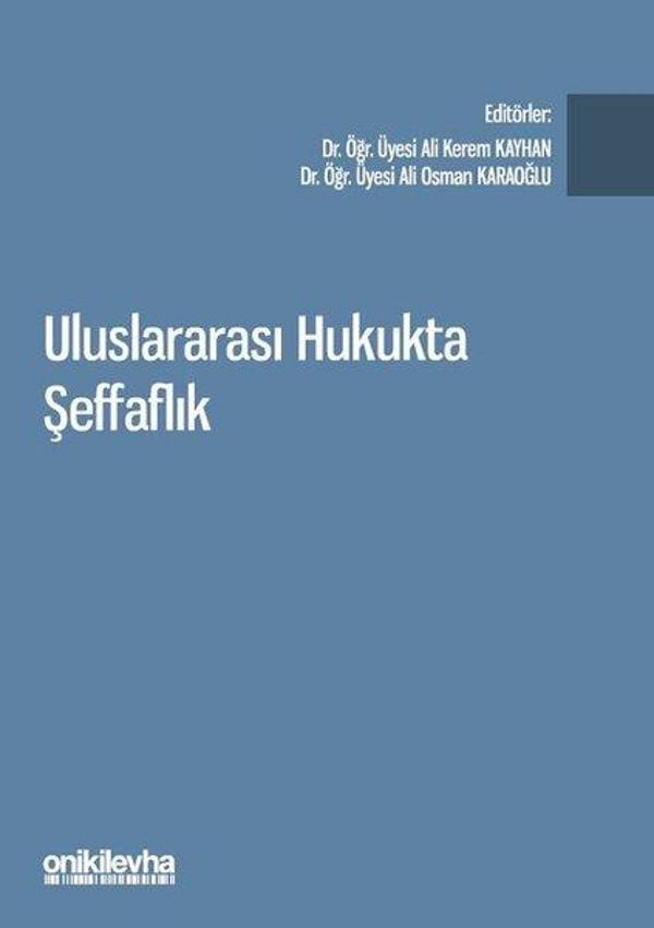 Uluslararası Hukukta Şeffaflık - On İki Levha Yayıncılık - Image 1