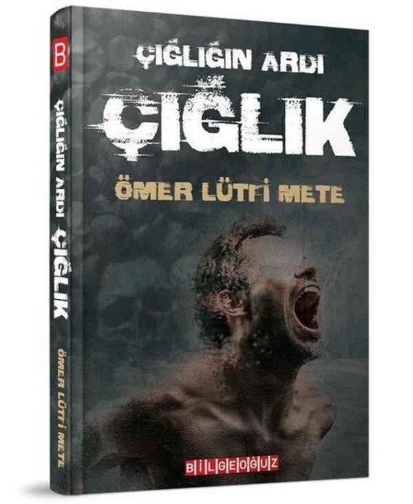 Çığlığın Ardı Çığlık - Bilgeoğuz Yayınları - Image 1