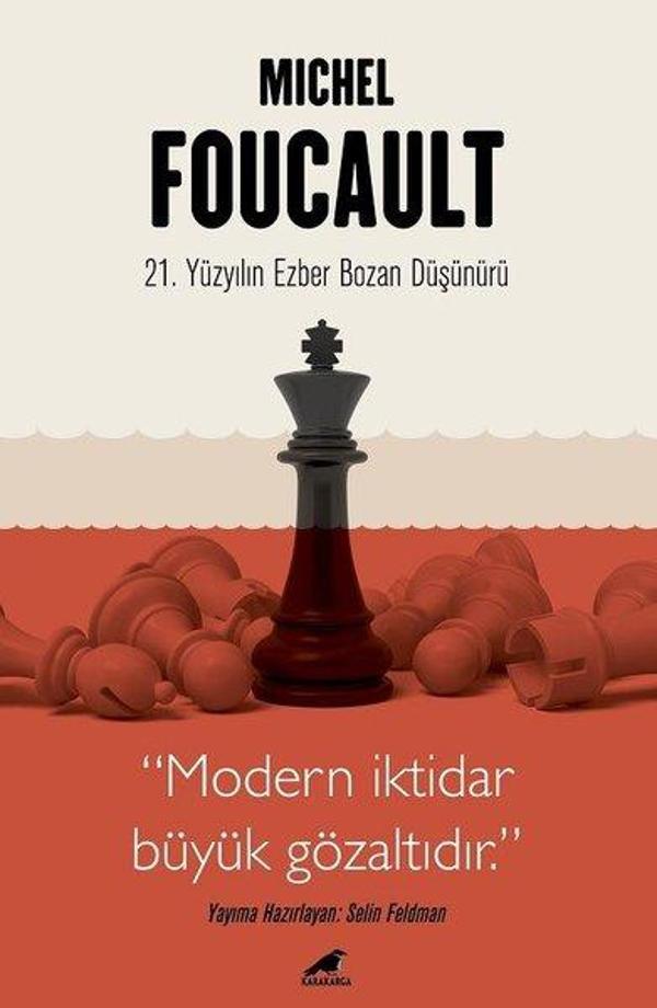 Michel Foucault - 21. Yüzyılın Ezber Bozan Düşünürü - Karakarga - Image 1