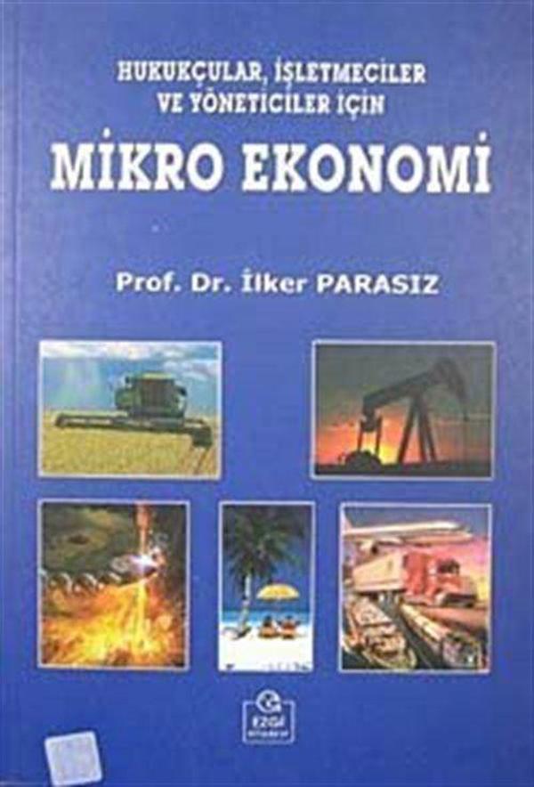 Mikro Ekonomi - Hukukçular İşletmeciler ve Yöneticiler İçin - Ezgi Kitabevi Yayınları - Image 1