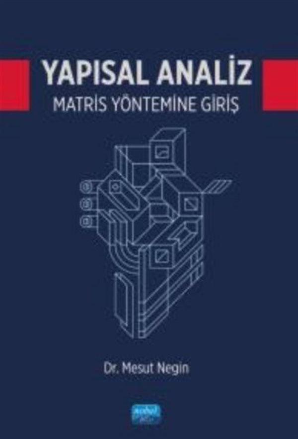 Yapısal Analiz Matris Yöntemine Giriş - Nobel Akademik Yayıncılık - Image 1