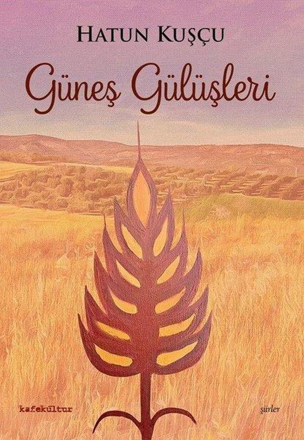 Kafe Kültür Yayıncılık Güneş Gülüşleri - Kafe Kültür Yayıncılık - Image 1