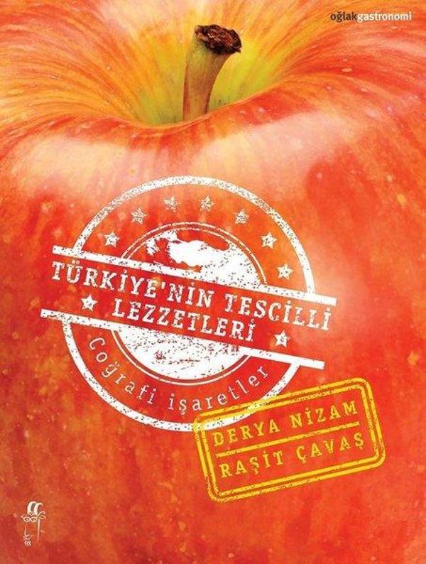 Türkiyenin Tescilli Lezzetleri - Oğlak Yayıncılık - Image 1
