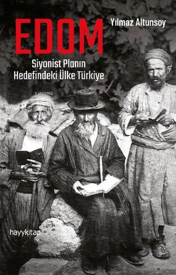 EDOM: Siyonist Planın Hedefindeki Ülke Türkiye - Hayykitap - Image 1